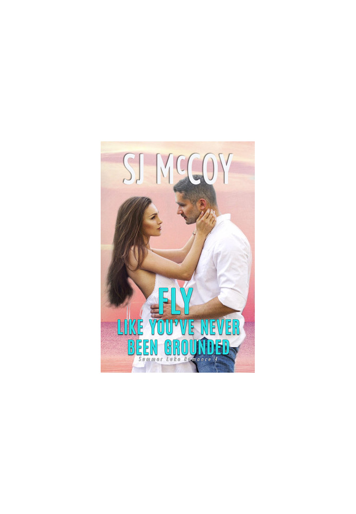 Summer Lake Romance 4-Fly Like You've Never Been Grounded