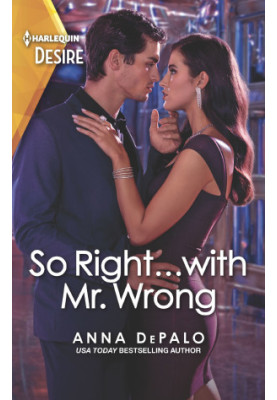 So Right...with Mr. Wrong