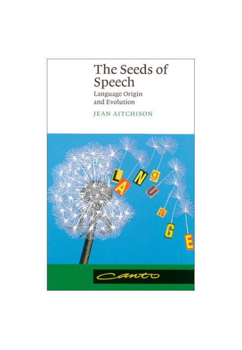 The Seeds of Speech