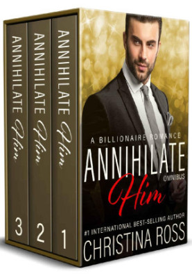 Annihilate Him: Omnibus (Complete Vols. 1-3)