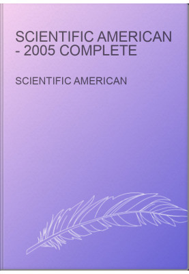 Scientific American - 2005 complete