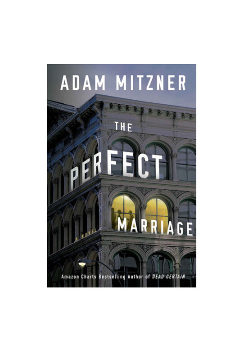 The Perfect Marriage