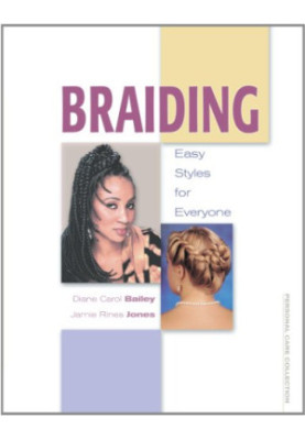 Braiding: Easy Styles for Everyone