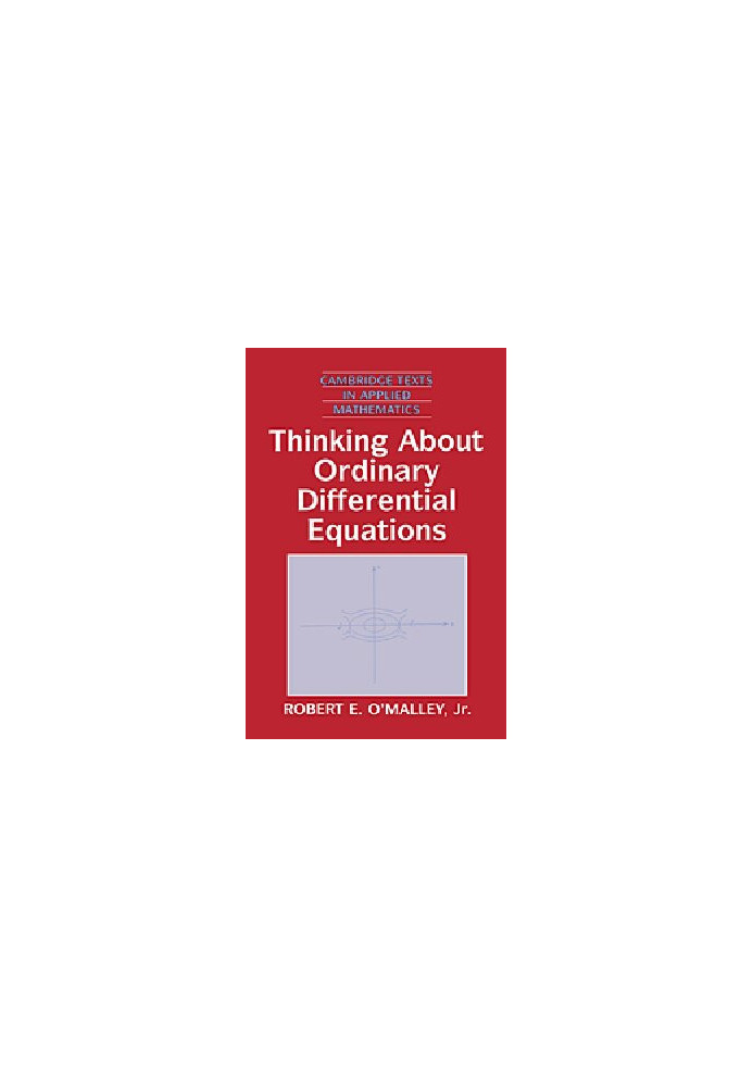 Thinking about Ordinary Differential Equations