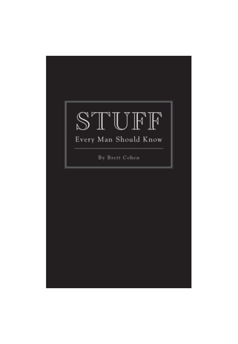 Stuff Every Man Should Know