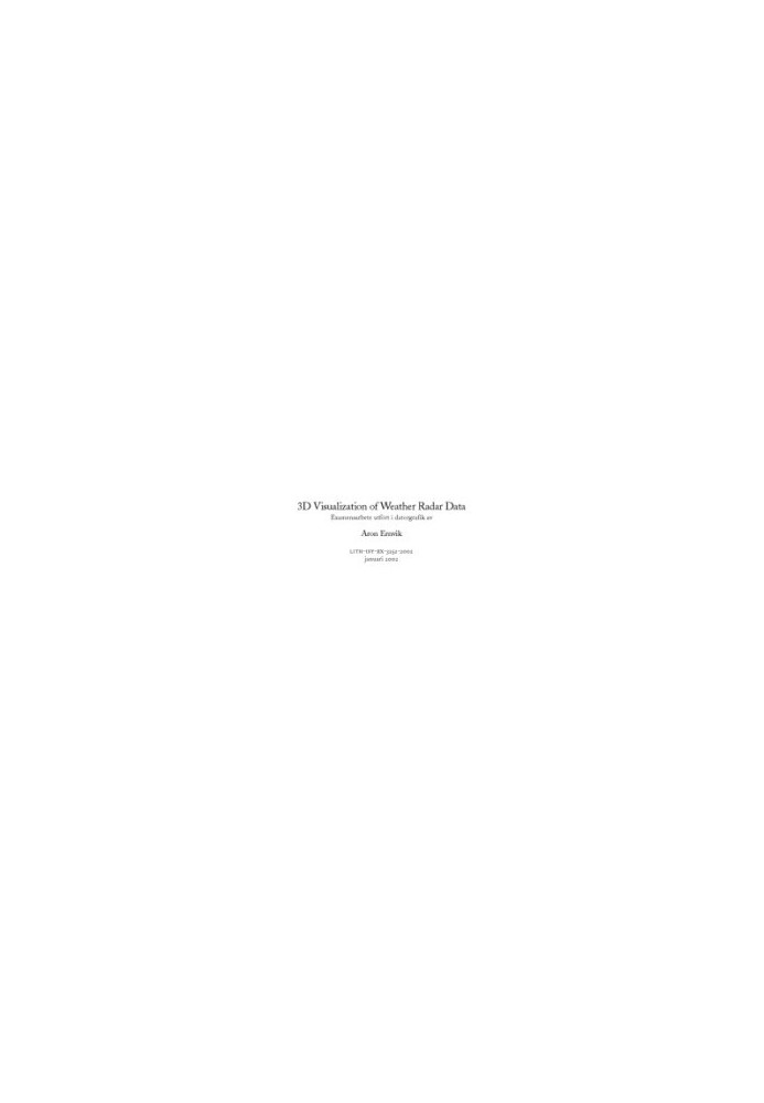 3D visualization of weather radar data: Thesis project in computer graphics