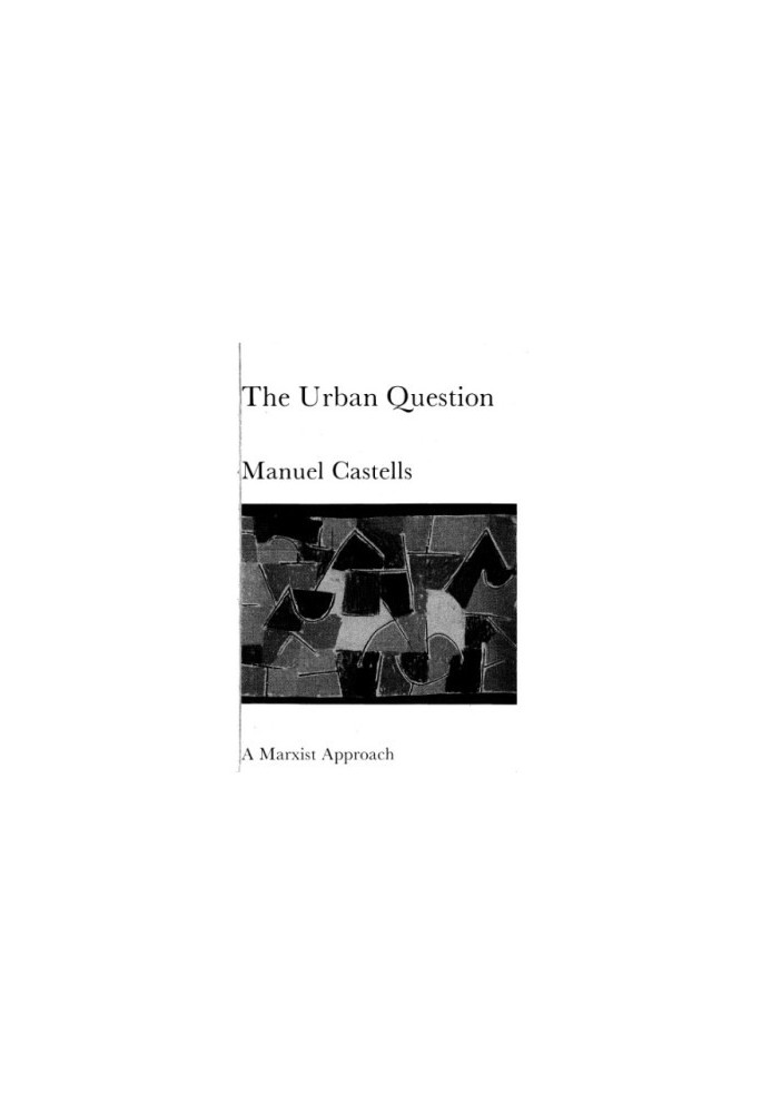 The Urban Question - A Marxist Approach