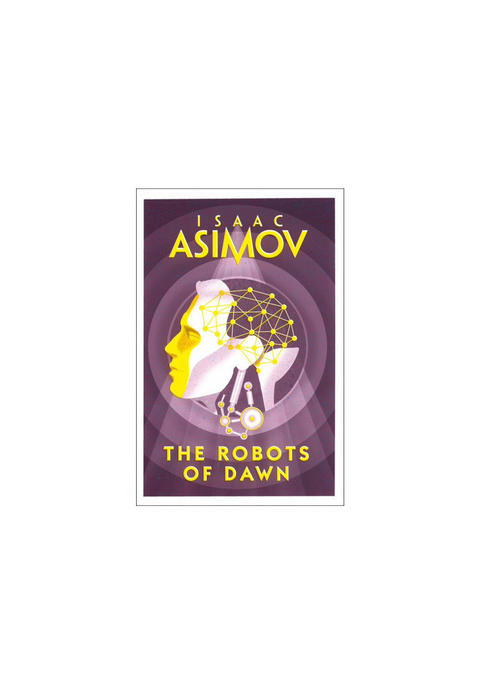 The Robots of Dawn