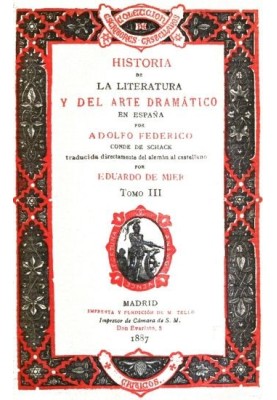 History of literature and dramatic art in Spain, volume III