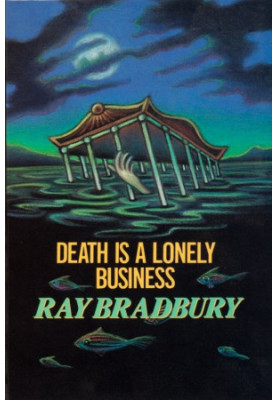 Death Is a Lonely Business