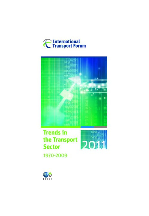 Trends in the Transport Sector 2011 (International Transport Forum)