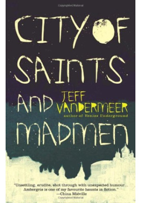 City of Saints and Madmen