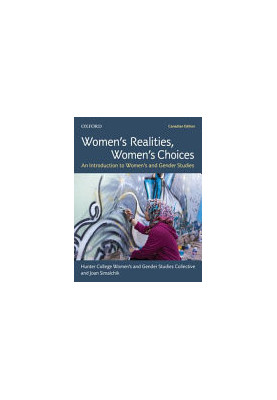 Women's Realities, Women's Choices: An Introduction to Women's and Gender Studies, Canadian Edition
