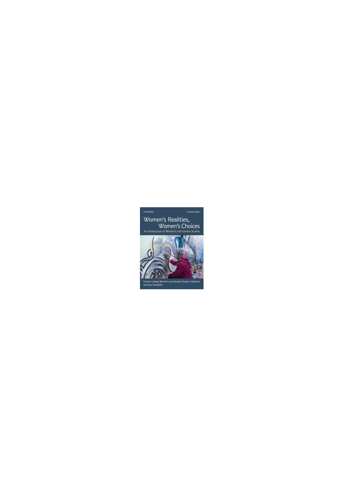 Women's Realities, Women's Choices: An Introduction to Women's and Gender Studies, Canadian Edition