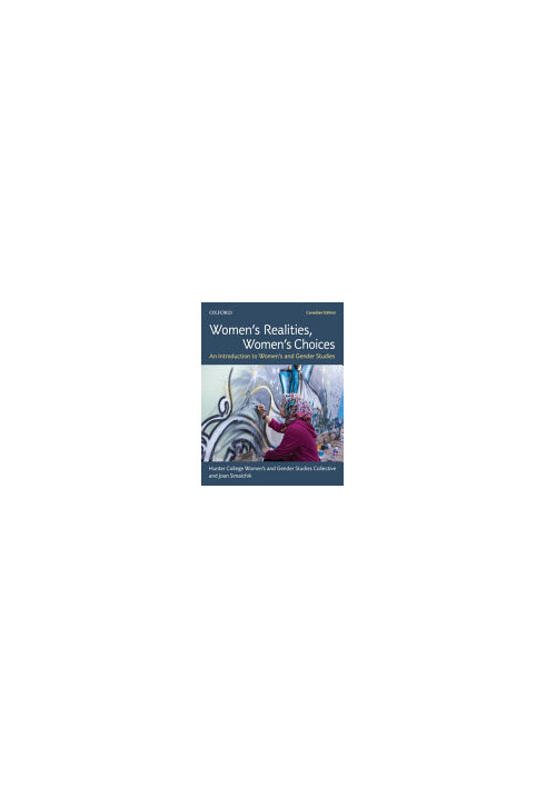 Women's Realities, Women's Choices: An Introduction to Women's and Gender Studies, Canadian Edition