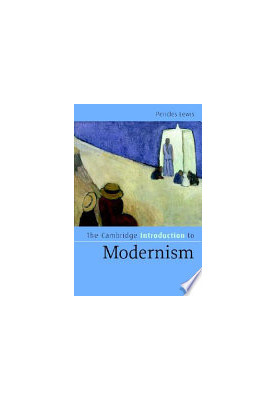 The Cambridge Introduction to Modernism