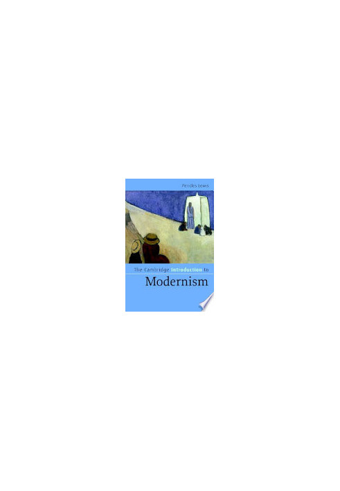 The Cambridge Introduction to Modernism