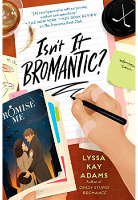 Isn't It Bromantic? (Bromance Book Club)