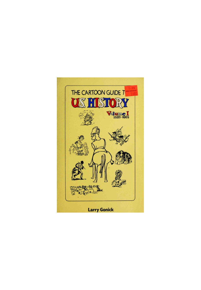 The Cartoon Guide to U.S. History