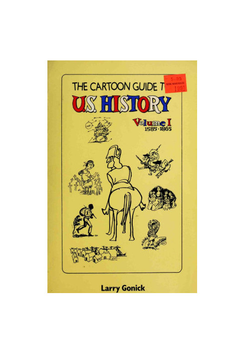 The Cartoon Guide to U.S. History