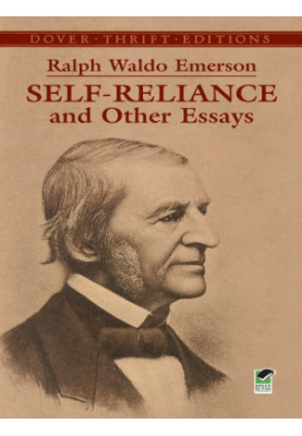 Self-Reliance and Other Essays