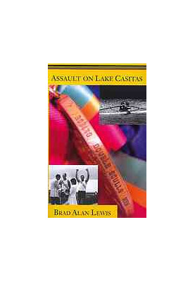 Assault on Lake Casitas