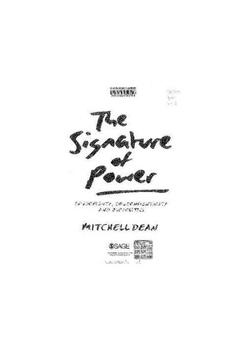 The Signature of Power: Sovereignty, Governmentality and Biopolitics