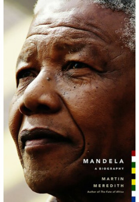 Nelson Mandela: A Biography