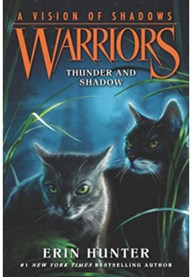 Warriors: A Vision of Shadows 2: Thunder and Shadow