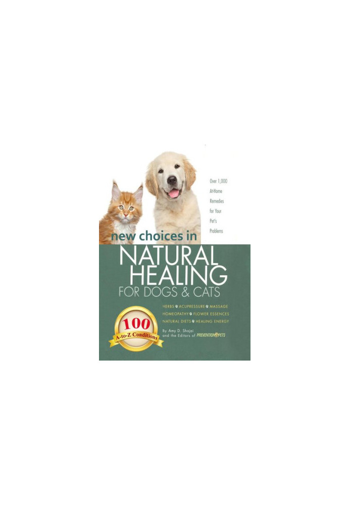 New Choices in Natural Healing for Dogs & Cats