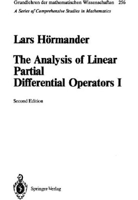 The Analysis of Linear Partial Differential Operators. I, Distribution Theory and Fourier Analysis