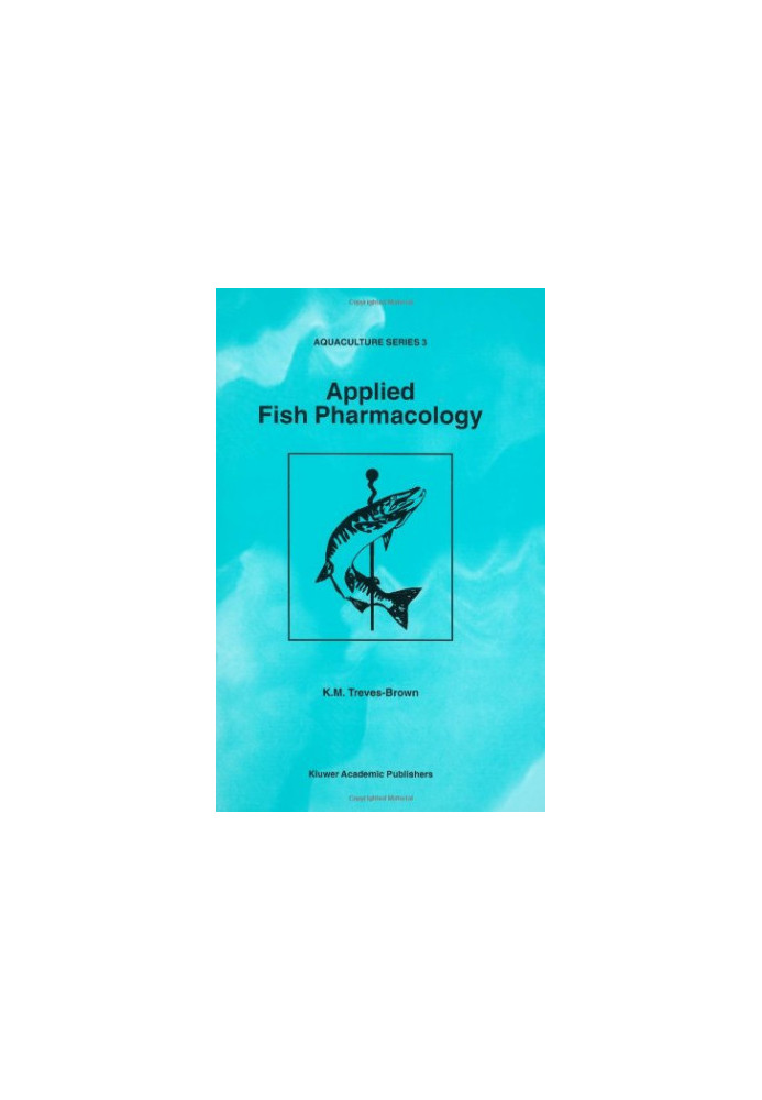 Applied Fish Pharmacology.