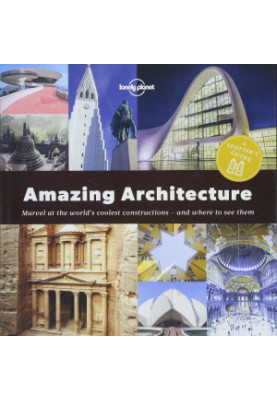 A Spotter’s Guide to Amazing Architecture