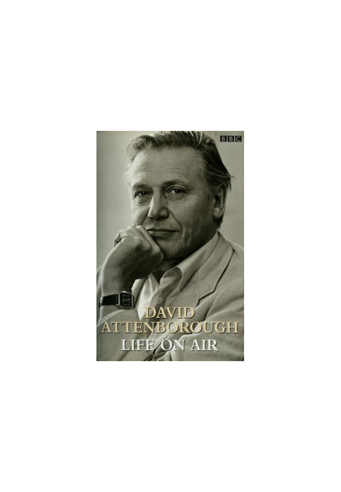 Life on Air: Memoirs of a Broadcaster