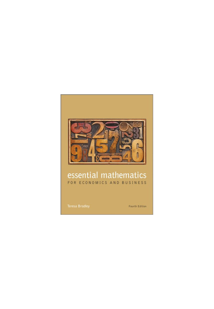 Essential Mathematics for Economics and Business