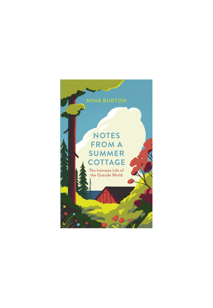Notes from a Summer Cottage