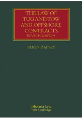 The Law of Tug and Tow and Offshore Contracts