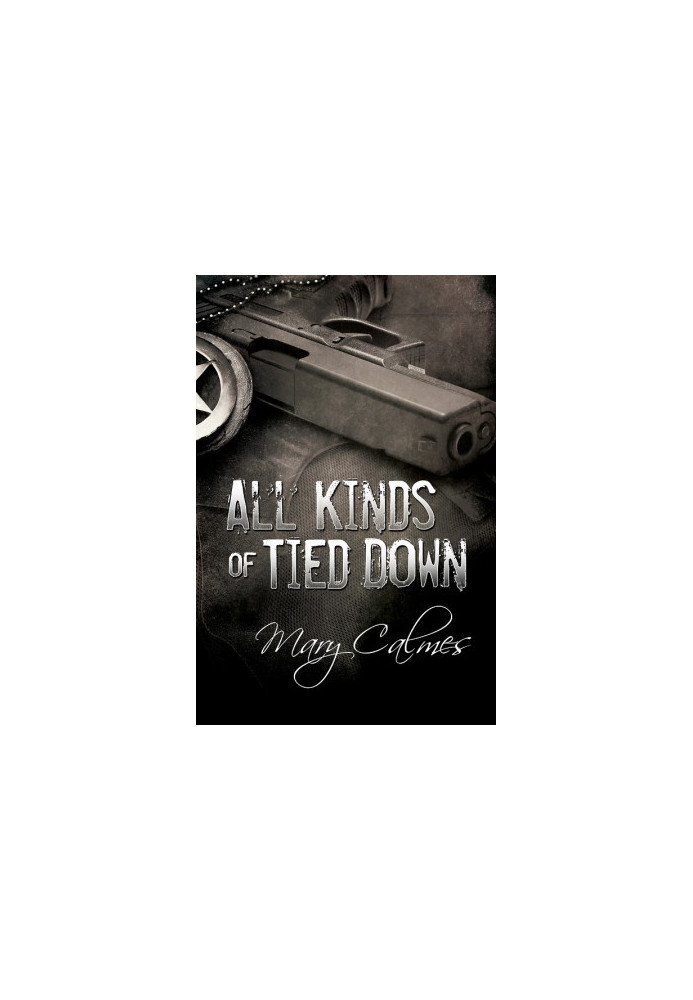 All Kinds of Tied Down