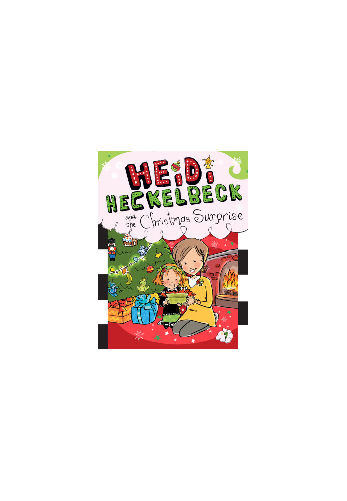 Heidi Heckelbeck and the Christmas Surprise