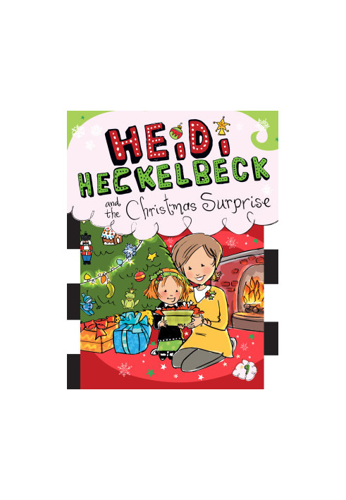 Heidi Heckelbeck and the Christmas Surprise