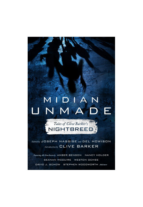 Midian Unmade - Tales of Clive Barker's Nightbreed