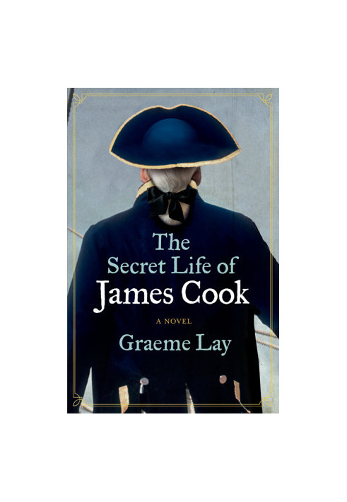 [James Cook 01] • Secret Life of James Cook