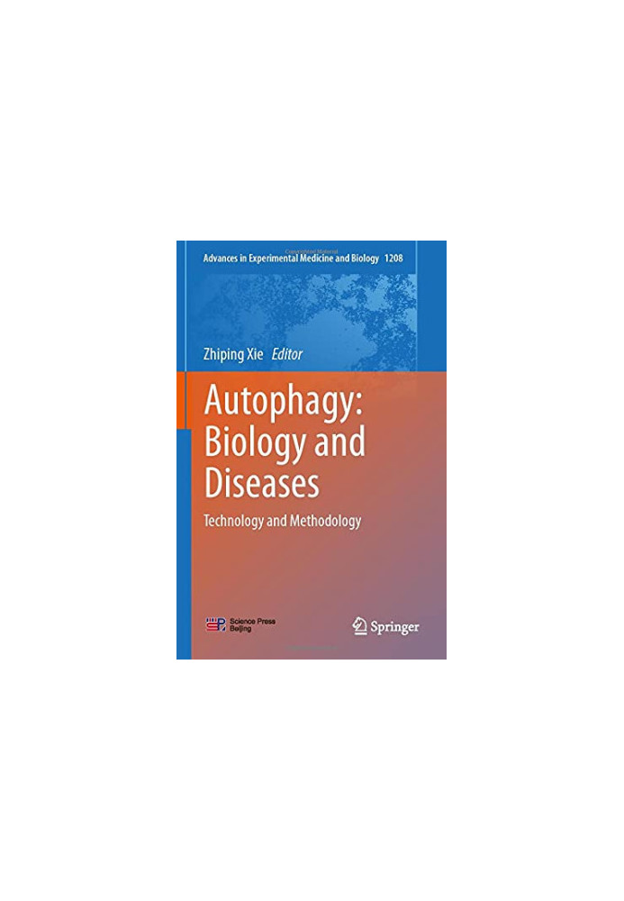 Autophagy: Biology and Diseases: Technology and Methodology