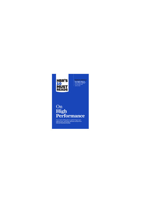 HBR’s 10 Must Reads on High Performance