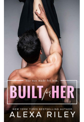 Built For Her