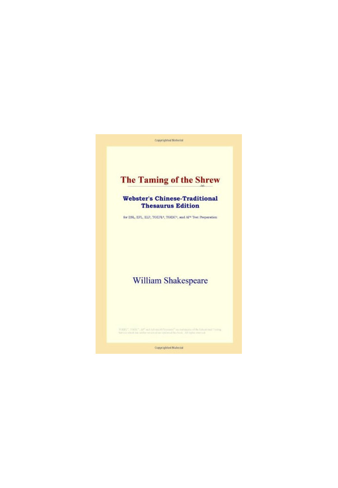 The Taming of the Shrew (Webster's Chinese-Traditional Thesaurus Edition)