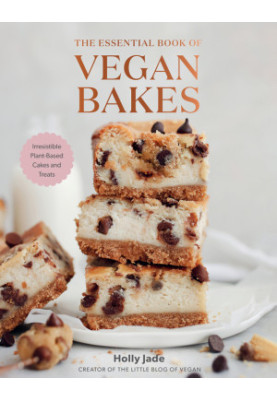 The Essential Book of Vegan Bakes