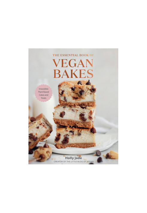 The Essential Book of Vegan Bakes