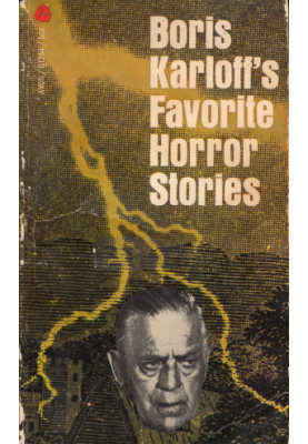 Boris Karloff’s Favorite Horror Stories