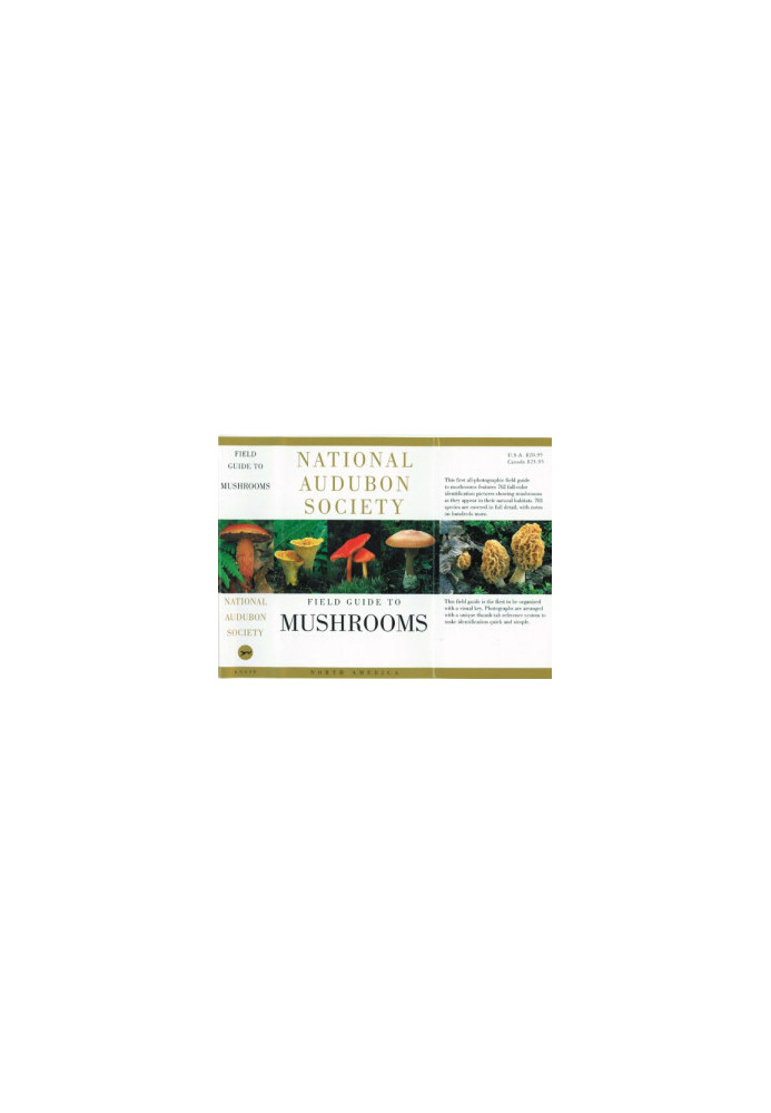 The Audubon Society Field Guide to North American Mushrooms